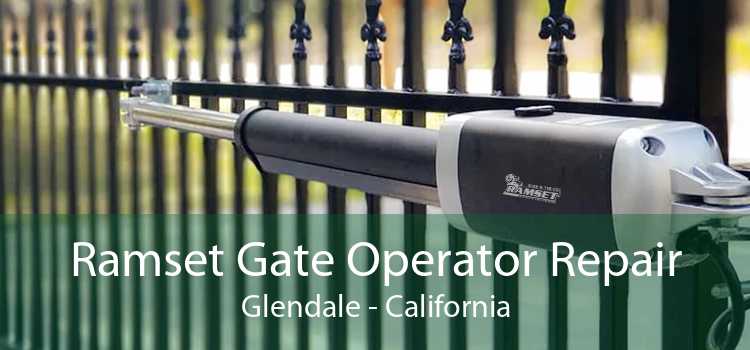 Ramset Gate Operator Repair Glendale - Ramset Automatic Gate System Glendale